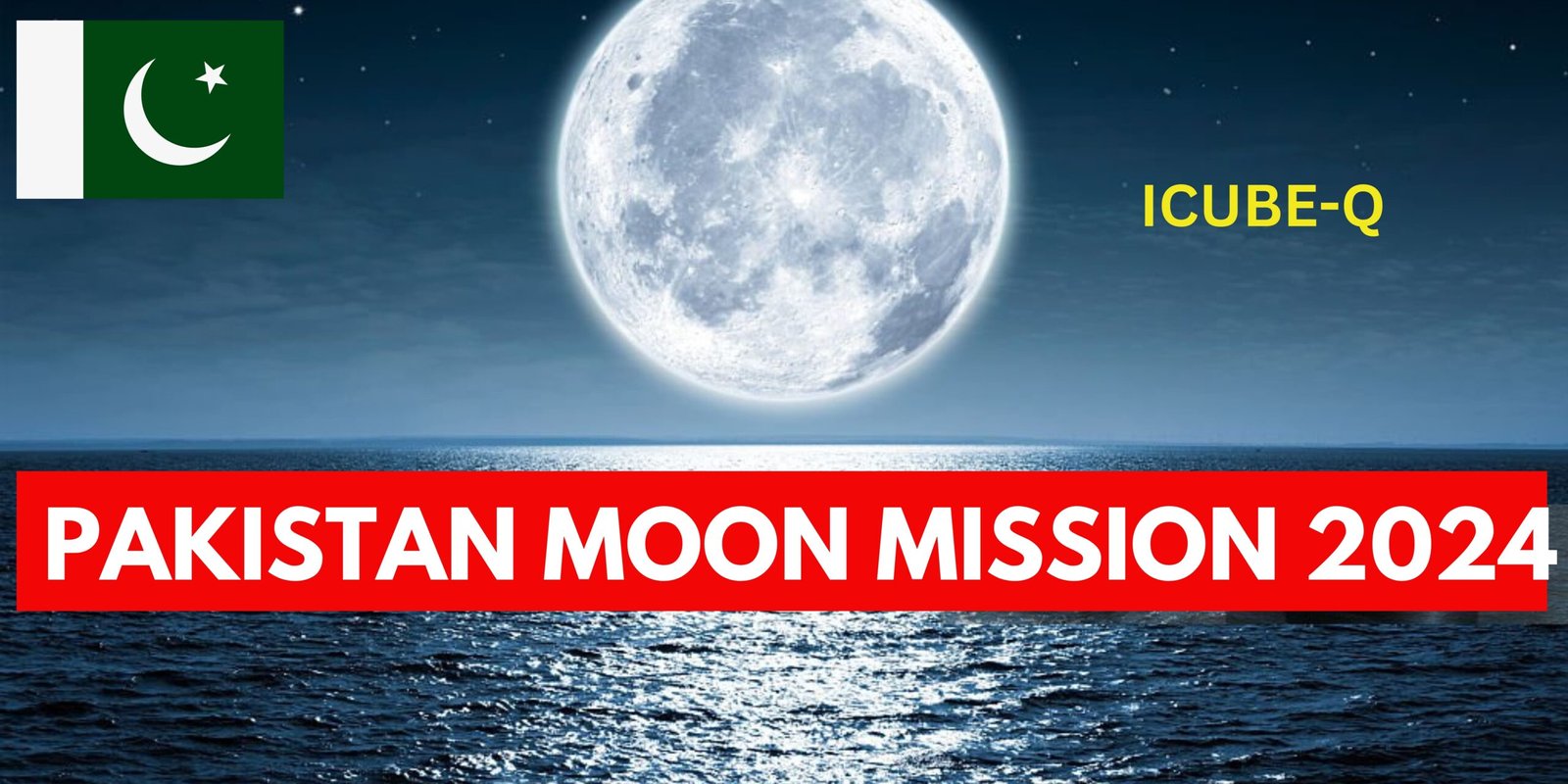 Pakistan’s Historic Moon Mission: A Giant Leap for the Nation!
